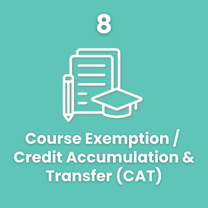 Course Exemption / Credit Accumulation & Transfer (CAT)
