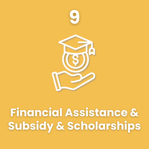 9. Financial Assistance and Subsidy & Scholarships